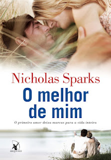 Nicholas Sparks - O Melhor de mim
