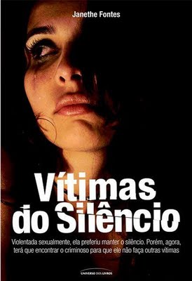Vítimas do silêncio - Janethe Fontes