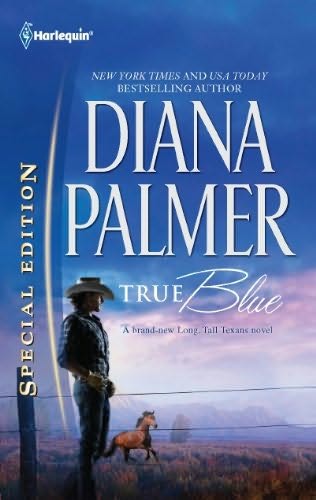 Diana Palmer - True blue