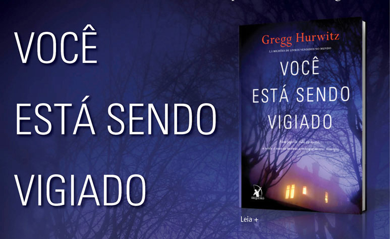 Você está sendo vigiado - Lançamento Arqueiro