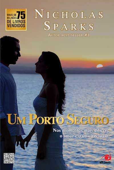 Nicholas Sparks - Um porto Seguro