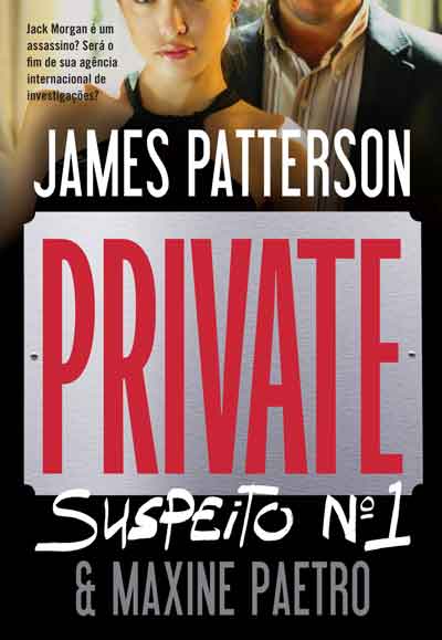 James Patterson - Private - Suspeito n°1