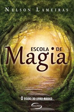 Nelson Lameiras - Escola De Magia - @novoseculo