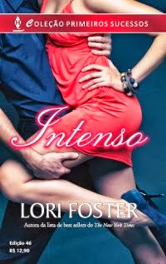 Lori Foster - Intenso - @harlequinbrasil #resenha