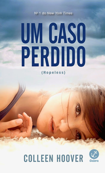 Collen Hoover - Um caso perdido @galerarecord #resenha