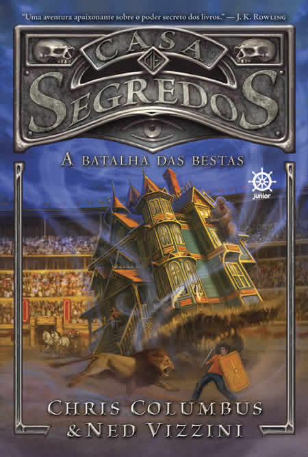 Chris Columbus e Ned Vizzini - A Batalha das bestas - A Casa de Segredos - vol 2 - #resenha @Galerarecord