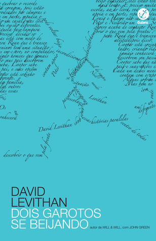 David Levithan - Dois garotos se beijando @GALERARECORD #RESENHA