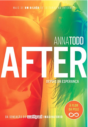 Anna Todd - After - depois da Esperança @Cialetras #Resenha #Paralela