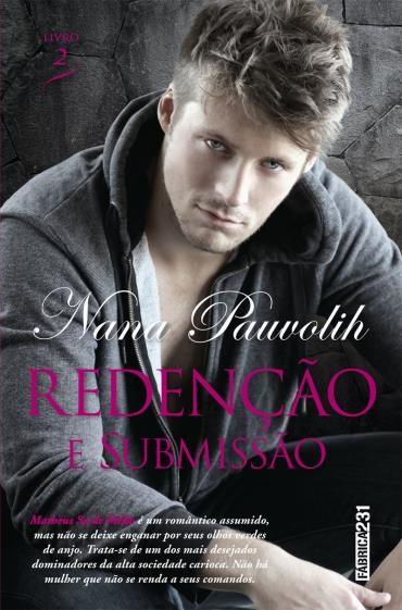 Nana Pauvolih - Redenção e Submissão @EditoraRocco #resenha