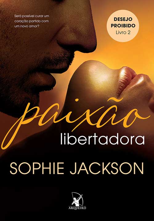 Sophie Jackson - Paixão Libertadora