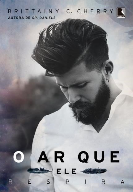 Brittainy C. Cherry - O ar que ele respira @EditoraRecord #resenha