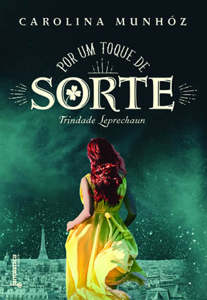 Carolina Munhóz - Por um toque de sorte @editoraRocco #Resenha