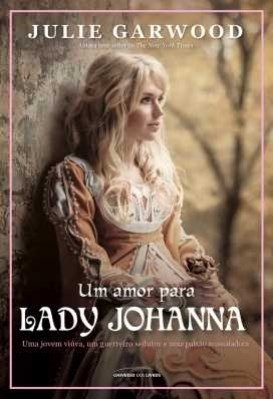 Julie  Garwood  - Um amor para lady Johanna @univdoslivros #resenha