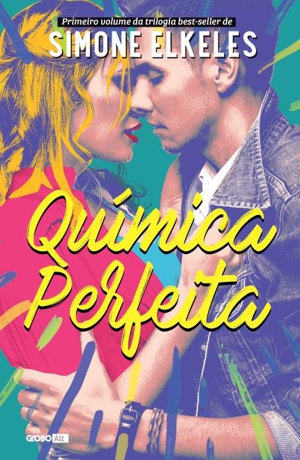 Simone Elkeles - Química Perfeita @globolivros @globoalt #resenha