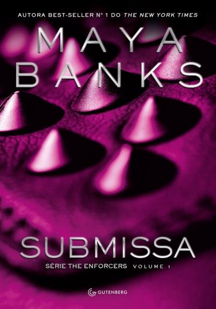 Maya Banks - Submissa @gutemberg_ed #resenha