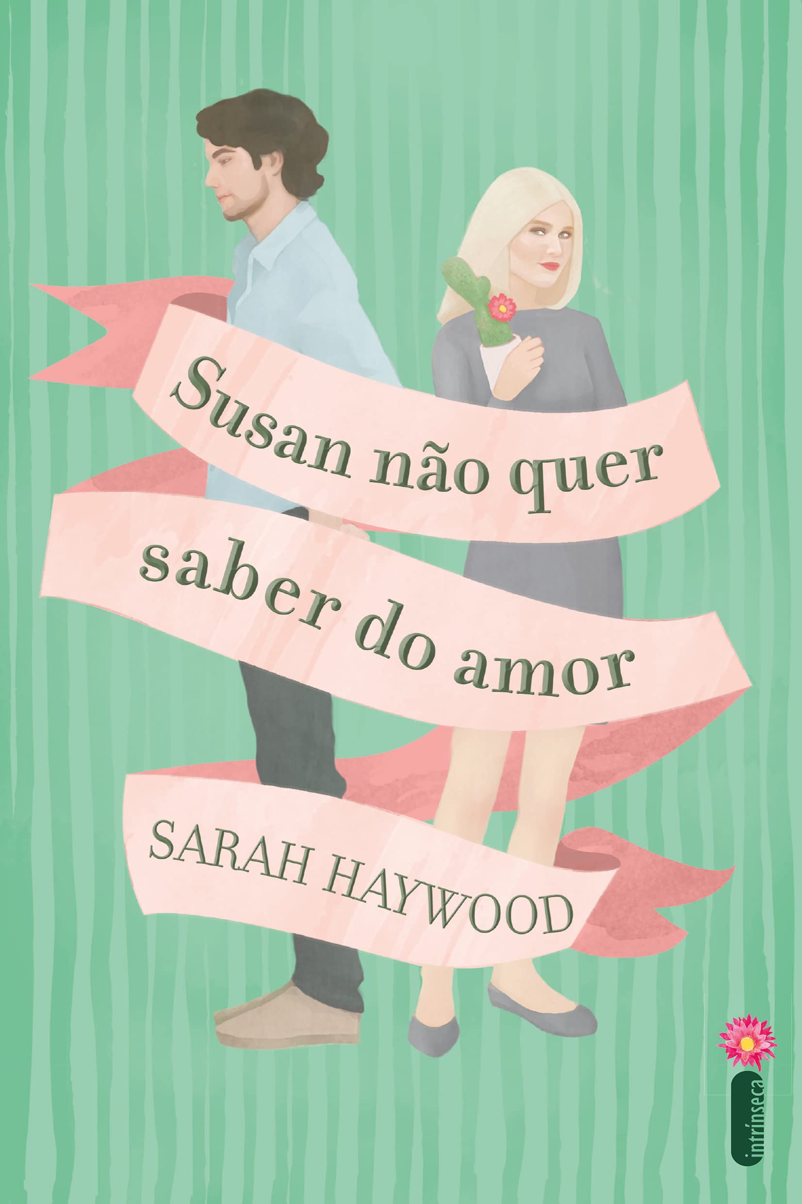 Sarah Haywood - Susan não quer saber do Amor