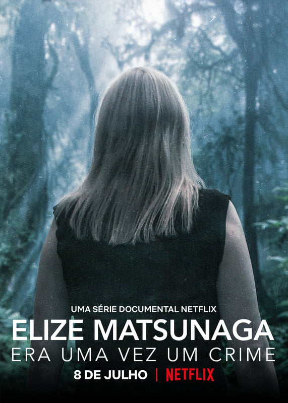 Elize Matsunaga: Era uma vez um crime