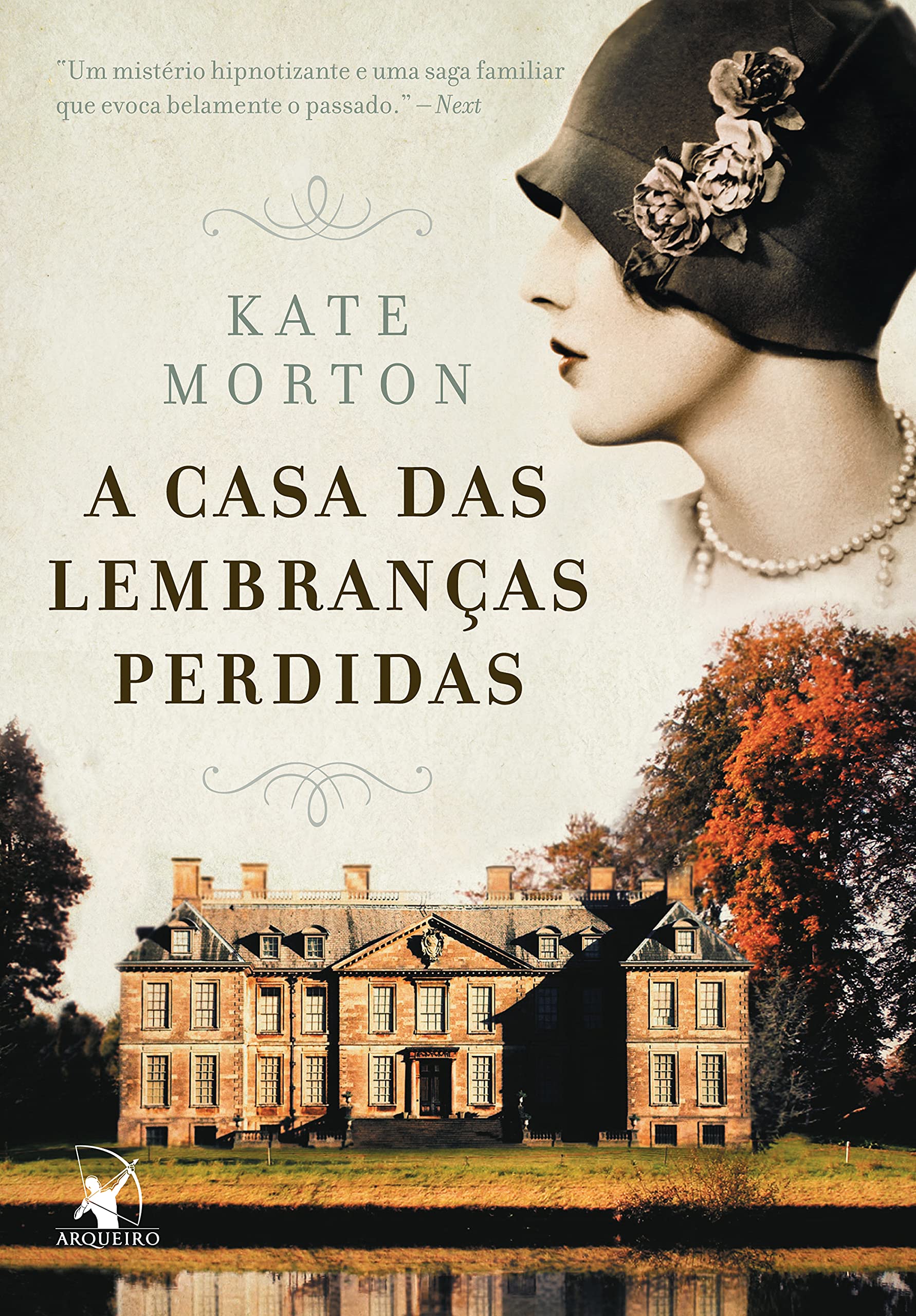 Kate Morton - A casa das lembranças perdidas