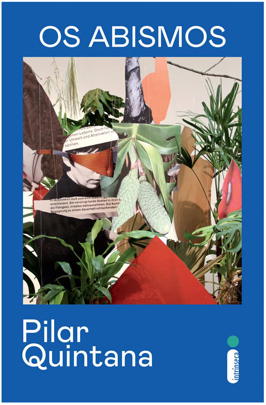 Pilar Quintana - Os Abismos