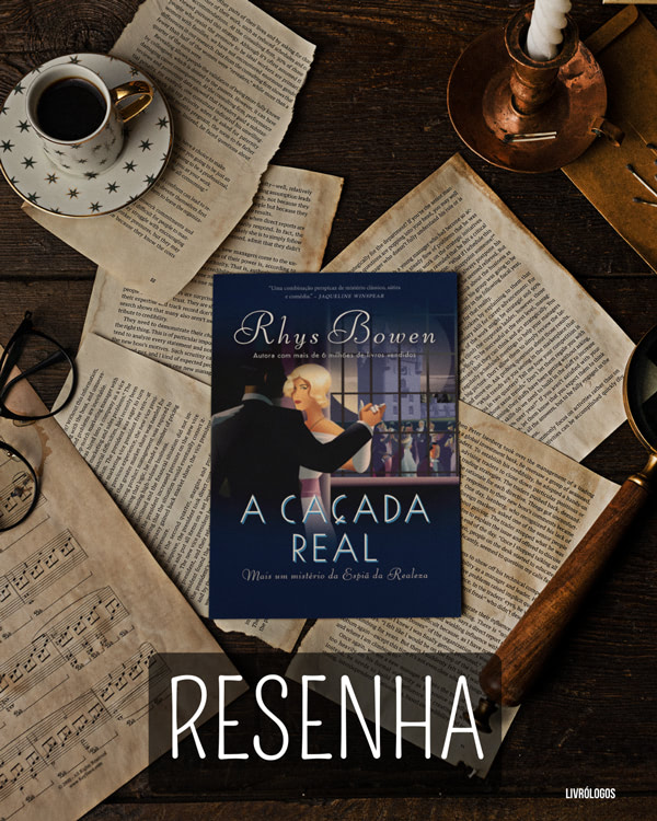 Rhys Bowen - A caçada real