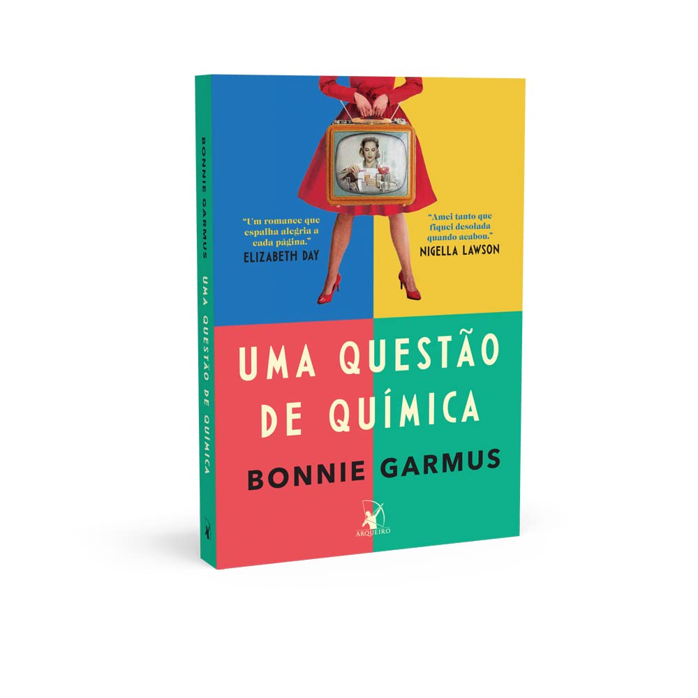 Bonnie Garmus - Uma questão de Química