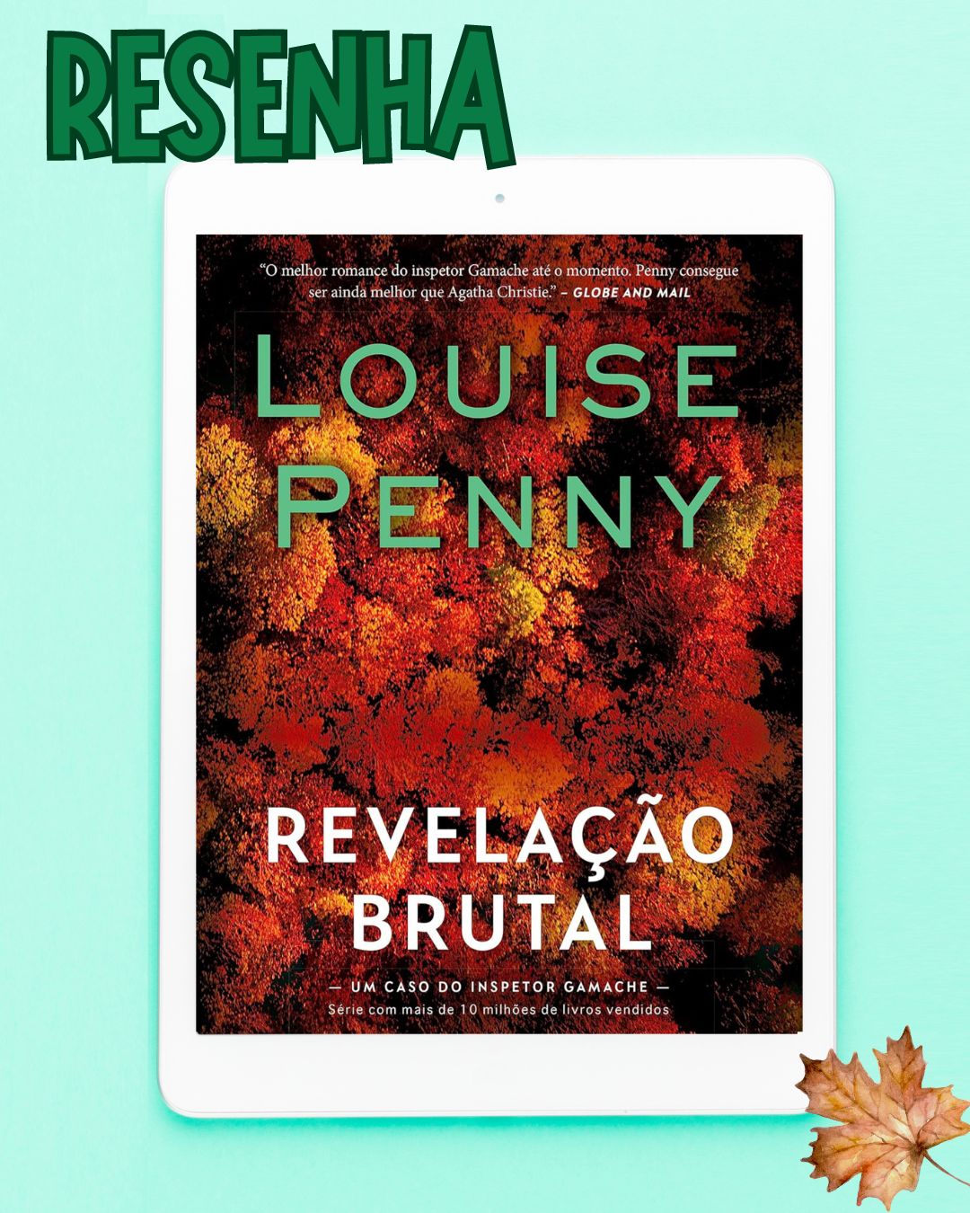 Louise Penny - Revelação Brutal